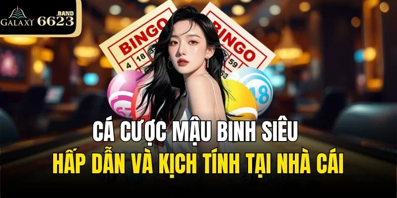 Cá cược Mậu Binh siêu hấp dẫn và kịch tính tại nhà cái